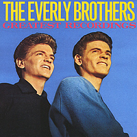 The Everly Brothers Greatest Recordings Формат: Audio CD (Jewel Case) Дистрибьюторы: Ace Records, ООО Музыка Великобритания Лицензионные товары Характеристики аудионосителей 2010 г Альбом: Импортное издание инфо 3719b.