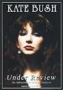 Kate Bush: Under Review Формат: DVD (PAL) (Картонный бокс + кеер case) Дистрибьютор: Концерн "Группа Союз" Региональный код: 0 (All) Количество слоев: DVD-5 (1 слой) Звуковые дорожки: Английский инфо 110m.