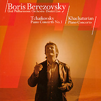 Boris Berezovsky Tchaikovsky / Khachaturian Piano Concertos Формат: Audio CD (Jewel Case) Дистрибьюторы: Warner Classics, Торговая Фирма "Никитин" Европейский Союз Лицензионные товары инфо 721d.